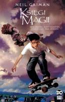 Księgi Magii. Autor: Gaiman Neil. SmakLiter.pl Okładka książki Księgi Magii