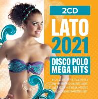 Lato 2021 - Disco Polo Mega Hits 2CD. Autor: praca zbiorowa. SmakLiter.pl Okładka książki Lato 2021 - Disco Polo Mega Hits 2CD