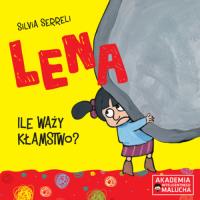 Lena - Ile waży kłamstwo? w. 2. Autor: Silvia Serreli. SmakLiter.pl Okładka książki Lena - Ile waży kłamstwo? w. 2