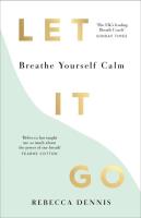 Let It Go. Autor: Dennis Rebecca. SmakLiter.pl Okładka książki Let It Go