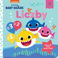 Liczby. Baby Shark. Autor: Study Smart. SmakLiter.pl Okładka książki Liczby. Baby Shark
