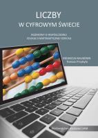 Opakowanie Liczby w cyfrowym świecie Rozmowy o współczesnej edukacji matematycznej dziecka