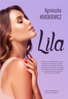 Lila. Autor: Kraśkiewicz Agnieszka. SmakLiter.pl Okładka książki Lila