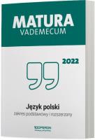 LO. Język polski. Matura 2023. Vademecum ZPR dla szkół ponadgimnazjalnych. Autor: Dominik-Stawicka Donata. SmakLiter.pl Okładka książki LO. Język polski. Matura 2023. Vademecum ZPR dla szkół ponadgimnazjalnych