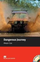 Okładka książki Macmillan Readers. Dangerous Journey + CD PAck (beginner)