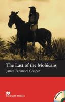 Macmillan Readers. The Last of the Mohicans + CD PAck (beginner). Autor: Cooper James Fenimore. SmakLiter.pl Okładka książki Macmillan Readers. The Last of the Mohicans + CD PAck (beginner)