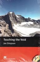 Mamcillan Readers Touching the Void + CD Pack (Intermediate). Autor: Simpson Joe. SmakLiter.pl Okładka książki Mamcillan Readers Touching the Void + CD Pack (Intermediate)