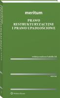 MERITUM Prawo restrukturyzacyjne i prawo upadłościowe. Autor: Opracowanie zbiorowe. SmakLiter.pl Okładka książki MERITUM Prawo restrukturyzacyjne i prawo upadłościowe