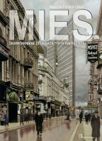 Mies Skomplikowane życie architekta minimalisty. Autor: Agustin Ferrer Casas. SmakLiter.pl Okładka książki Mies Skomplikowane życie architekta minimalisty