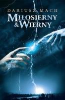 Miłosierny & Wierny. Autor: Dariusz Mach. SmakLiter.pl Okładka książki Miłosierny & Wierny