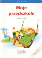 Moje przedszkole w.2. Autor: Kudyba Justyna. SmakLiter.pl Okładka książki Moje przedszkole w.2