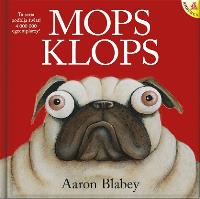 Mops Klops wyd.2. Autor: AARON BLABEY. SmakLiter.pl Okładka książki Mops Klops wyd.2