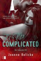 Mr & Mrs Complicated. Autor: Joanna Balicka. SmakLiter.pl Okładka książki Mr & Mrs Complicated