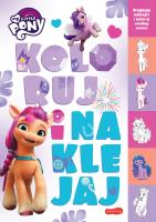 My Little Pony. Koloruj i naklejaj. Autor: Żmichowska Beata, Hasbro. SmakLiter.pl Okładka książki My Little Pony. Koloruj i naklejaj