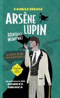 Naszyjnik cesarzowej. Arsène Lupin dżentelmen włamywacz. Tom 4. Autor: Dariusz Rekosz Maurice Leblanc. SmakLiter.pl Okładka książki Naszyjnik cesarzowej. Arsène Lupin dżentelmen włamywacz. Tom 4