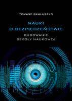 Nauki o bezpieczeństwie. Autor: Pawłuszko Tomasz. SmakLiter.pl Okładka książki Nauki o bezpieczeństwie