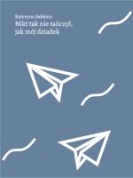 Nikt tak nie tańczył jak mój dziadek. Autor: Kateryna Babkina. SmakLiter.pl Okładka książki Nikt tak nie tańczył jak mój dziadek