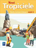 NOWI TROPICIELE KARTY ĆWICZEŃ KLASA 3 CZĘŚĆ 2 EDUKACJA WCZESNOSZKOLNA  1687B3. Autor:   Praca zbiorowa. SmakLiter.pl Okładka książki NOWI TROPICIELE KARTY ĆWICZEŃ KLASA 3 CZĘŚĆ 2 EDUKACJA WCZESNOSZKOLNA  1687B3