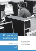 O nauczaniu matematyki T.6 GWO. Autor: Szurek Michał. SmakLiter.pl Okładka książki O nauczaniu matematyki T.6 GWO