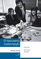 O nauczaniu matematyki T.7 GWO. Autor: Szurek Michał. SmakLiter.pl Okładka książki O nauczaniu matematyki T.7 GWO
