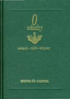 O władzy. Sentencje. Myśli. Aforyzmy. Autor:   Praca zbiorowa. SmakLiter.pl Okładka książki O władzy. Sentencje. Myśli. Aforyzmy