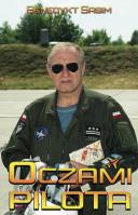 Oczami pilota. Autor: Sasim Benedykt. SmakLiter.pl Okładka książki Oczami pilota