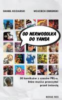 Od Nerwosolka do Yansa. Autor: Daniel Koziarski, Wojciech Obremski. SmakLiter.pl Okładka książki Od Nerwosolka do Yansa