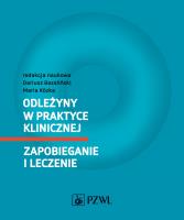 Odleżyny w praktyce klinicznej Zapobieganie i leczenie. Autor: Bazaliński Dariusz, Kózka Maria. SmakLiter.pl Okładka książki Odleżyny w praktyce klinicznej Zapobieganie i leczenie