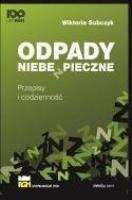 Odpady niebezpieczne. Autor: Wiktoria Sobczyk. SmakLiter.pl Okładka książki Odpady niebezpieczne