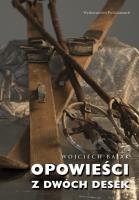 Opowieści z dwóch desek. Autor: Wojciech Bajak. SmakLiter.pl Okładka książki Opowieści z dwóch desek