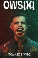 Owsiki. Autor: Siwiec Tomasz. SmakLiter.pl Okładka książki Owsiki