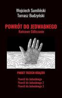 Pekiet Powrót do Jedwabnego. Końcowe Odliczanie. Autor: Wojciech Sumliński, Budzyński Tomasz. SmakLiter.pl Okładka książki Pekiet Powrót do Jedwabnego. Końcowe Odliczanie