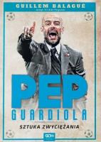 Okładka książki Pep Guardiola. Sztuka zwyciężania