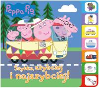 Okładka książki Peppa Pig.Szybko, szybciej, najszybciej!