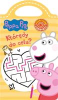Okładka książki Peppa Pig. Zakręcone labirynty. Którędy do celu?