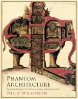 Phantom Architecture. Autor: Wilkinson Philip. SmakLiter.pl Okładka książki Phantom Architecture