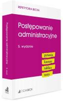 Postępowanie administracyjne. Pytania. Kazusy. Tablice. Testy. Autor: Opracowanie zbiorowe. SmakLiter.pl Okładka książki Postępowanie administracyjne. Pytania. Kazusy. Tablice. Testy