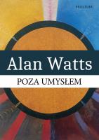 Poza umysłem. Autor: Watts Alan. SmakLiter.pl Okładka książki Poza umysłem