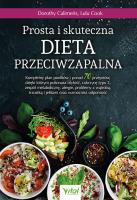 Prosta i skuteczna dieta przeciwzapalna. . Autor: Dorothy Calimeris, Lulu Cook. SmakLiter.pl Okładka książki Prosta i skuteczna dieta przeciwzapalna.