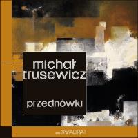 Przednówki. Autor: Trusewicz Michał. SmakLiter.pl Okładka książki Przednówki