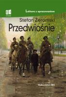 Przedwiośnie (lektura z opracowaniem). Autor: Żeromski Stefan. SmakLiter.pl Okładka książki Przedwiośnie (lektura z opracowaniem)