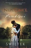 Przeklęci. Niepołomice. Tom 2. Autor: Świętek Edyta. SmakLiter.pl Okładka książki Przeklęci. Niepołomice. Tom 2