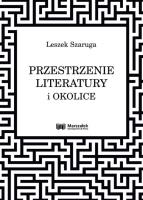 Okładka książki Przestrzenie literatury i okolice