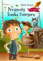 Przygody Tomka Sawyera. Autor: Twain Mark. SmakLiter.pl Okładka książki Przygody Tomka Sawyera
