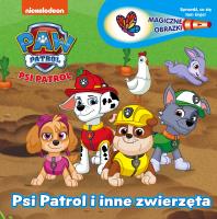 Okładka książki Psi Patrol. Magiczne obrazki. Psi Patrol i inne...