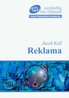 Reklama. Autor: Kall Jacek. SmakLiter.pl Okładka książki Reklama