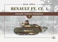 Renault FT Tom 1. Autor: Adam Jońca. SmakLiter.pl Okładka książki Renault FT Tom 1