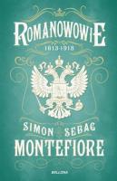 Romanowowie 1613-1918 BR. Autor: Montefiore Simon Sebag. SmakLiter.pl Okładka książki Romanowowie 1613-1918 BR