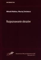Rozpoznawanie obrazów. Autor: Malina Witold, Smiatacz Maciej. SmakLiter.pl Okładka książki Rozpoznawanie obrazów