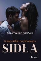 Sidła. Autor: Sobczak Agata. SmakLiter.pl Okładka książki Sidła
